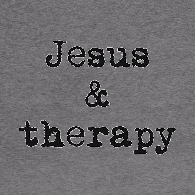 Jesus & Therapy by Sunsettreestudio